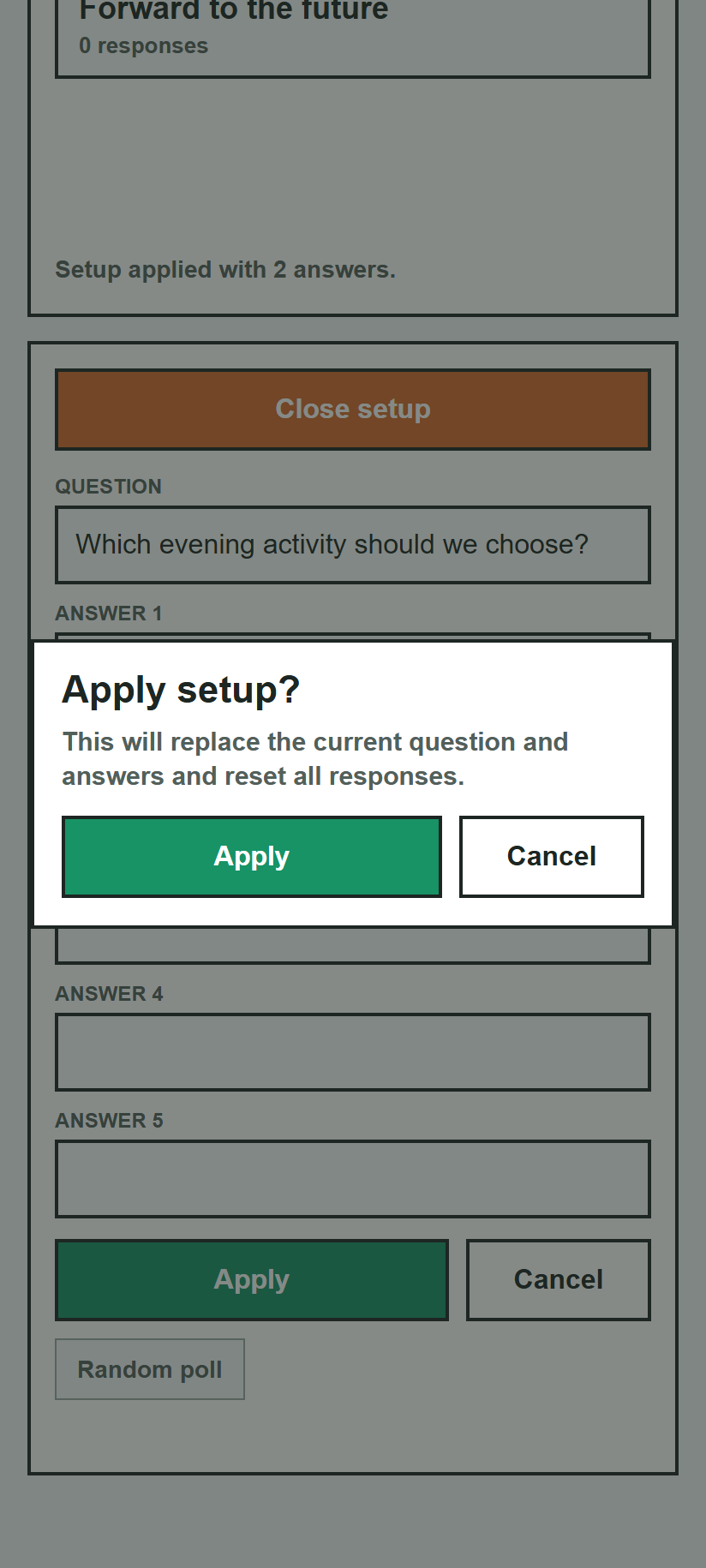 Custom poll setup applied